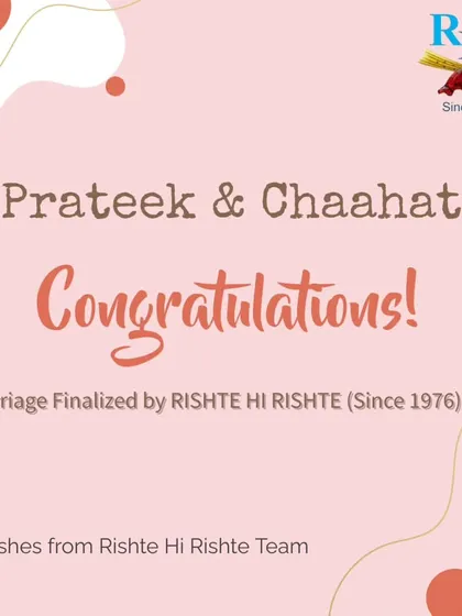 Congratulations to Prateek and Chaahat on their union. We are proud to have helped them find each other.