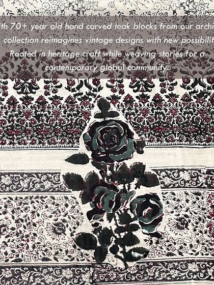 'Songs of a Vintage Spring' is our debut saree collection with the label Dhi. It is a celebration of sustainable craft, using 70+ year old teak blocks from our archive to create wearable art that tells a story of Bangalore's seasons.