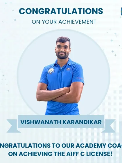 We celebrate our coaches' achievements. Congratulations to our academy coach Vishwanath Karandikar on achieving his AIFF C-License.