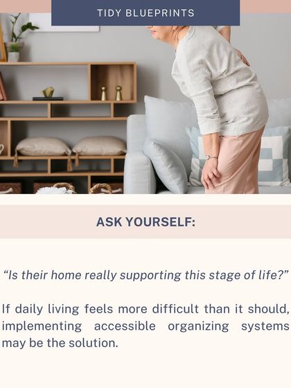 As our loved ones age, we need to ask: "Is their home really supporting this stage of life?" Often, accessible organizing systems are the solution to making daily living less difficult.