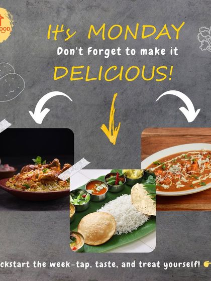 It's Monday, don't forget to make it delicious. Kickstart the week by tapping, tasting, and treating yourself to our biryani or thali.
