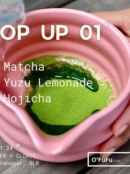 The official announcement for Pop-Up 01 with O'FuFu Cafe, featuring their signature Matcha, Yuzu Lemonade, and Hojicha.