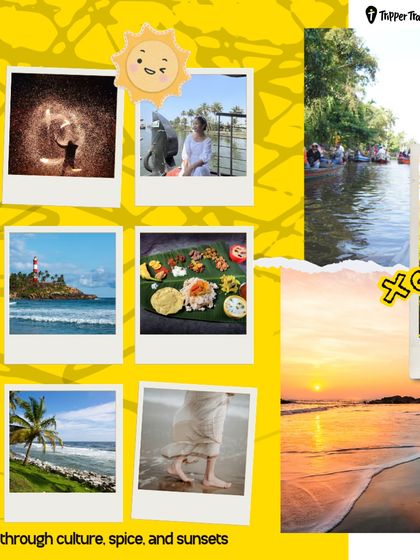 Another bright, sunny collage of a Kerala trip. It highlights the culture with fire dancers and traditional sadhya, the beautiful sunsets, and the joy of walking on the beach.