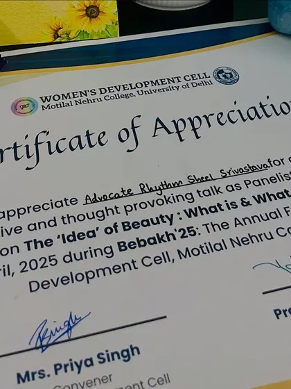 A certificate of appreciation from Motilal Nehru College, University of Delhi. I was a panelist for a thought-provoking discussion on 'The Idea of Beauty' during their annual fest, Bebakh'25.