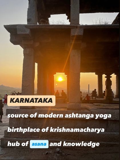 The ruins of Hampi in Karnataka, the source of modern Ashtanga yoga. This is the land of Krishnamacharya, the father of modern yoga, who revived and systematized asana practice for the contemporary world.