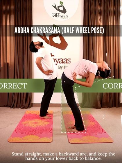 Ardha Chakrasana (Half Wheel Pose) requires careful alignment to be safe for the spine. This visual guide shows how to create a supportive arc instead of collapsing into the lower back.