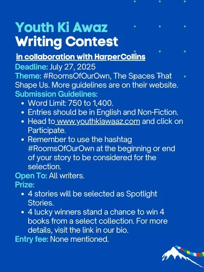 The Youth Ki Awaaz Writing Contest, in collaboration with HarperCollins, is seeking non-fiction stories on the theme of spaces that shape us.