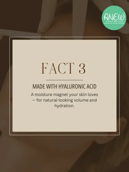 Fact 3: Most fillers are made with hyaluronic acid, a moisture magnet your skin loves. This ensures natural-looking volume and deep hydration.