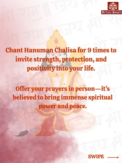 One of the most powerful rituals on Hanuman Jayanti is to chant the Hanuman Chalisa nine times. This practice is known to invite strength, divine protection, and immense positivity into your life. Visiting a temple in person also brings great peace.