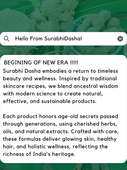 This is the beginning of a new era for us. Surabhidasha is about returning to timeless beauty by blending ancestral wisdom with modern science to create effective, sustainable products.