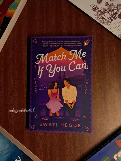 A beautiful flatlay of *Match Me If You Can* from a reader. This review calls it a "must-read for all people, especially for the fans of romance."