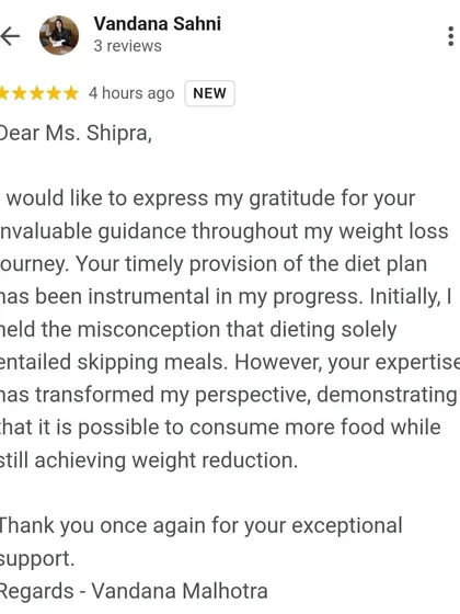 This wonderful feedback from Vandana highlights a key part of my philosophy: dieting is not about skipping meals. It's about eating more of the right foods to achieve your weight loss goals.