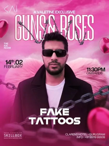 A Valentine's exclusive club night with a 'Guns & Roses' theme featuring DJ Fake Tattoos.