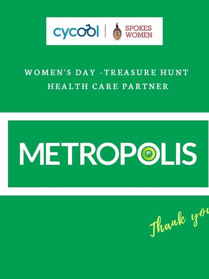 A big thank you to Metropolis Labs, our Health Care Partner for the Women's Day Treasure Hunt.