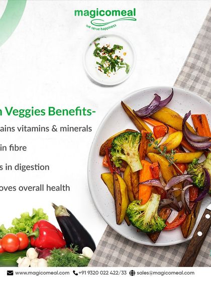 This graphic lists the clear benefits of green veggies, which are a cornerstone of my menus. They contain vitamins and minerals, are rich in fibre, aid digestion, and improve overall health.