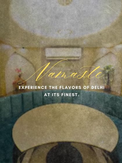 Namaste. Experience the flavors of Delhi at its finest, in an ambiance that is both royal and welcoming.