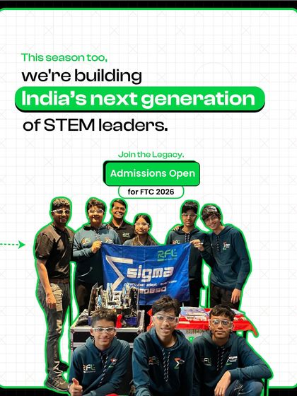 We are building India's next generation of STEM leaders. This graphic announces that admissions are open for our FTC 2026 teams, inviting new students to join our legacy of success.