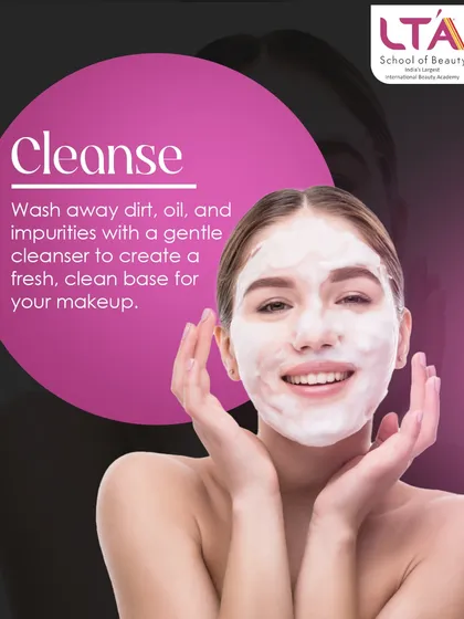 Step 1: Cleanse. Always start by washing away dirt, oil, and impurities with a gentle cleanser. This creates a fresh, clean base that is essential for smooth makeup application.