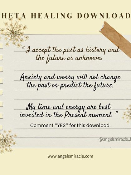 This is a ThetaHealing download for living in the present. By accepting this belief, you can release anxiety about the past and future and invest your energy in the now.