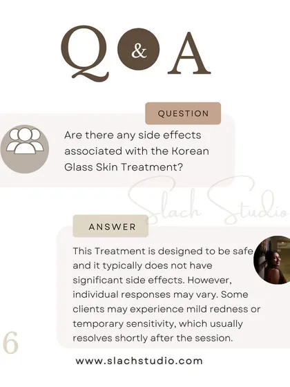 Q&A: The Korean Glass Skin treatment is designed to be safe with no significant side effects, though some mild, temporary redness can occur.