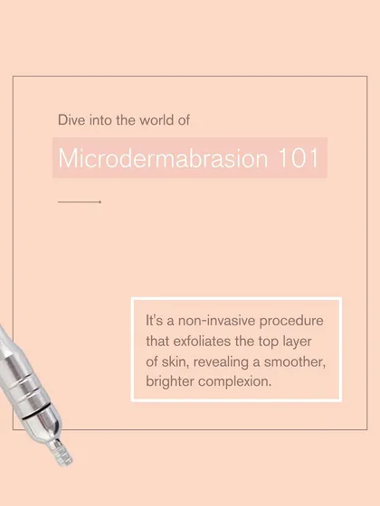 Let's dive into the world of Microdermabrasion. This non-invasive procedure exfoliates the top layer of skin, revealing a smoother, brighter complexion.