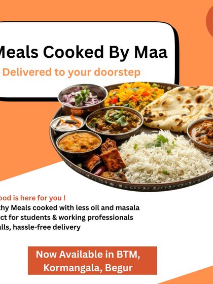 Meals cooked by Maa, delivered right to your doorstep. I serve healthy meals with less oil, perfect for students and working professionals in BTM, Koramangala, and Begur.