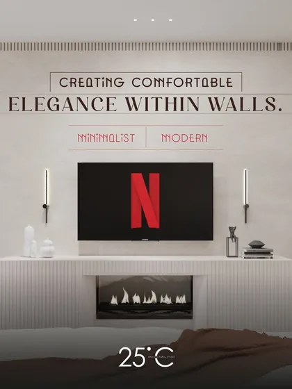 This graphic showcases our concept of "Comfortable Elegance." The design features a minimalist bedroom with an integrated electric fireplace below the TV, creating a cozy and modern space for relaxation.
