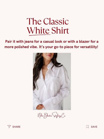 Wardrobe essential: The Classic White Shirt. It's the ultimate versatile piece. Pair it with jeans for a casual look or a blazer for a more polished vibe.