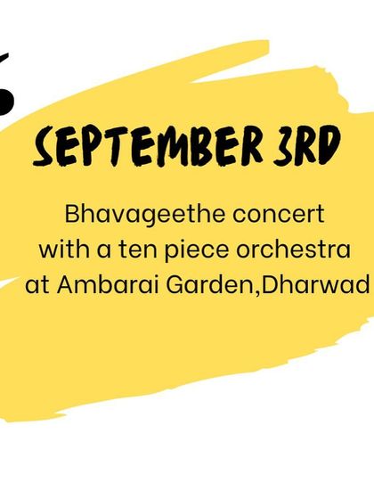 Announcing a Bhavageethe concert with a ten-piece orchestra in Dharwad, part of a busy September schedule.