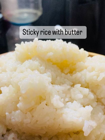 Simple sticky rice with butter. It's so tasty, you have to try it.