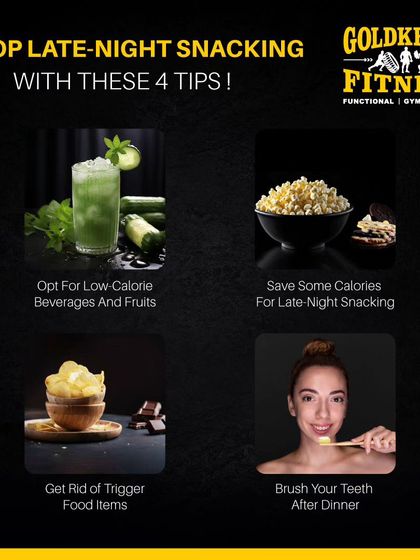 Four practical tips to stop late-night snacking. This guide suggests opting for low-calorie beverages, getting rid of trigger foods, saving some calories for a planned snack, and brushing your teeth after dinner to signal eating is done.