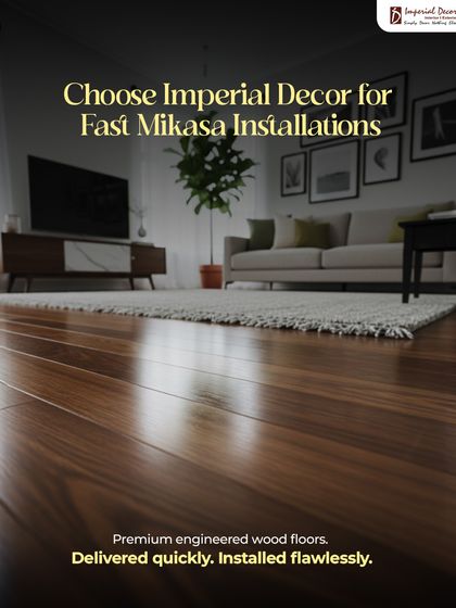 For fast and flawless Mikasa installations, you can count on Imperial Decor. We ensure that your premium engineered wood floors are delivered quickly and installed with the highest level of precision. The result is a stunning floor that elevates your entire space.