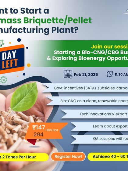 With a "1 Day Left" banner, this ad targets entrepreneurs interested in starting a biomass briquette or pellet plant. It details the webinar's focus on government incentives, SATAT subsidies, and carbon credits.