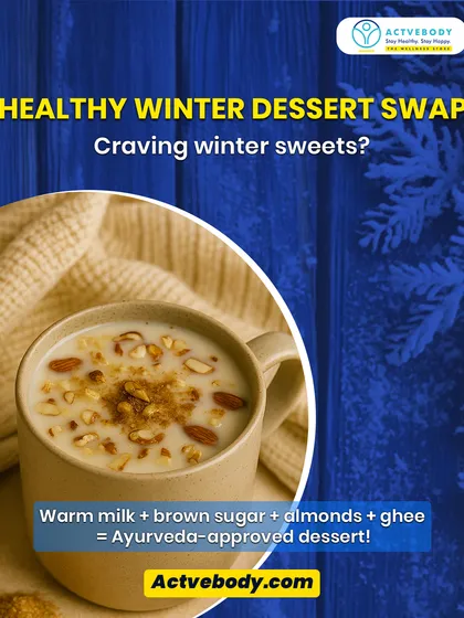 Craving a winter dessert? Here's a healthy swap. A warm, inviting mug of milk with almonds and brown sugar shows an Ayurveda-approved dessert that is both nourishing and guilt-free.