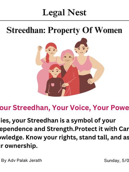 Your Streedhan is a symbol of your independence and strength. Knowing your rights and asserting your ownership is not about conflict, it's about empowerment. Let's protect it with care and knowledge.
