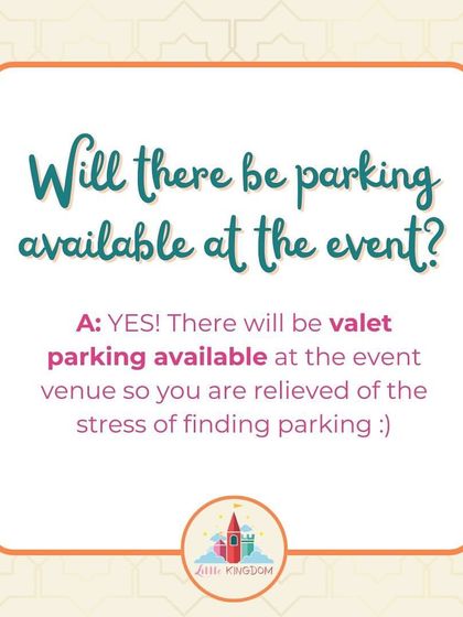 An FAQ graphic confirming that valet parking will be available, relieving the stress of finding a spot.
