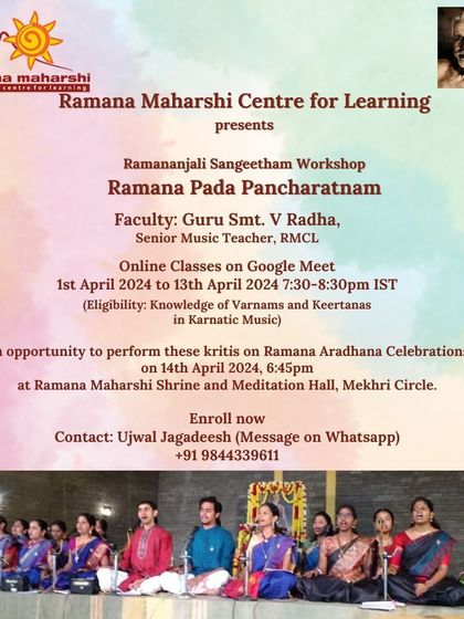 Ramana Maharshi Centre for Learning - Performing Arts Education (Music & Dance) Workshops for Advanced Learning (nATyOpAsana & nAdOpAsana) photo 5