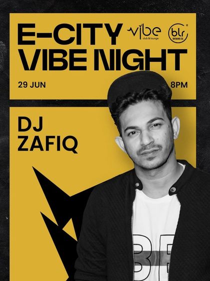 A flyer for an "E-City Vibe Night" with free entry, making it accessible for everyone to come and party.