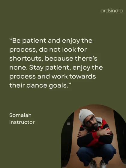 A quote from instructor Somaiah on being patient with the process.