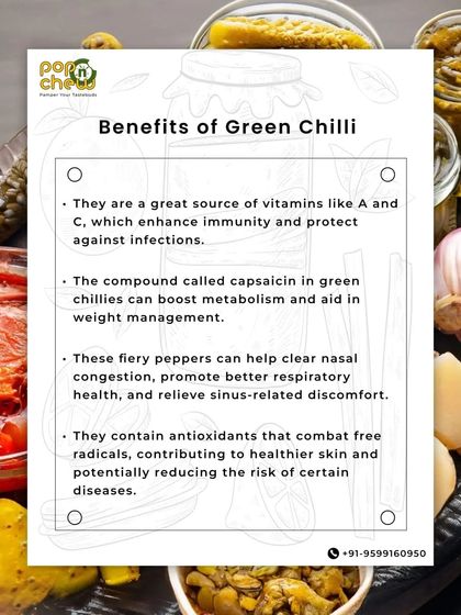 Learn about the benefits of green chilli. The compound capsaicin can boost metabolism and aid in weight management, while its vitamins enhance immunity.