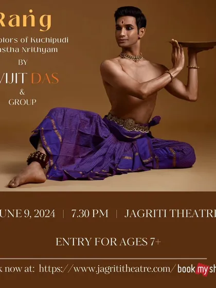 Announcing 'Raṅg - The colors of Kuchipudi Vyastha Nrithyam' at Jagriti Theatre, a performance featuring me and my senior disciples.
