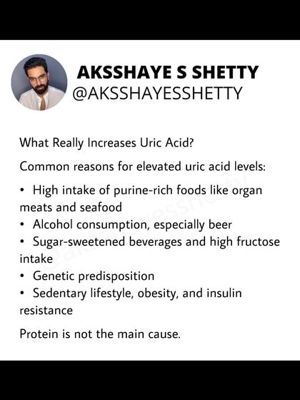 It's a myth that high protein intake increases uric acid. Protein breakdown produces urea, not uric acid. Elevated uric acid is linked to purine-rich foods, alcohol, and sugar, so avoiding protein is unnecessary.
