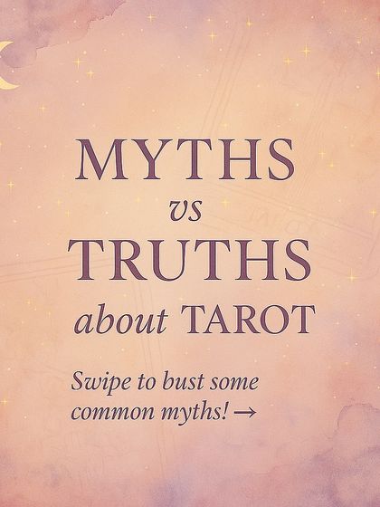 Myths vs. Truths about Tarot. This carousel debunks common misconceptions. It clarifies that Tarot is spiritual energy work, not black magic, and that it shows possible outcomes based on your current path, not a fixed future.