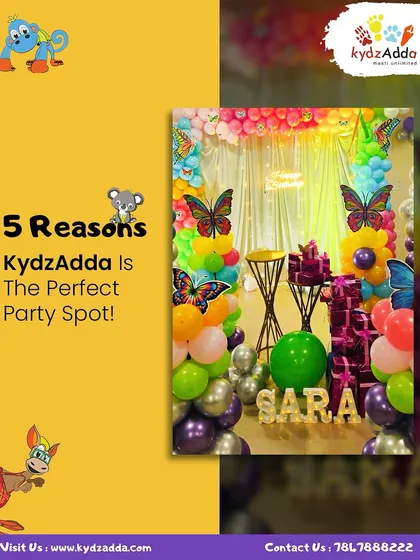 This collage highlights five reasons Kydzadda is the perfect party spot, featuring a vibrant butterfly-themed decoration for Sara's birthday as a prime example of my creative work.