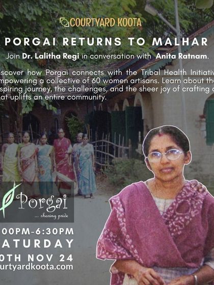 Poster for the "Porgai Returns to Malhar" event, featuring a conversation with Dr. Lalitha Regi and Anita Ratnam about the empowering journey of Lambadi women artisans.