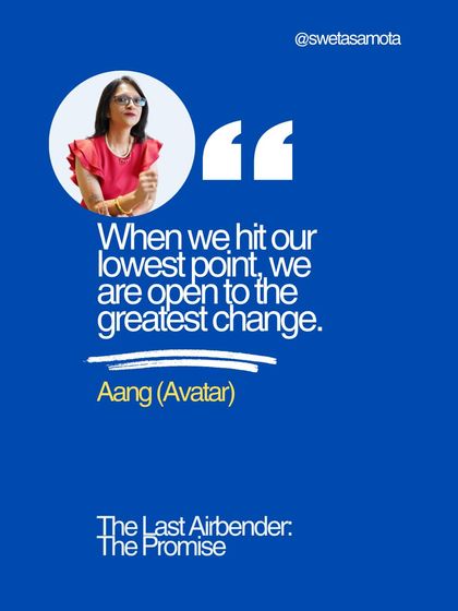 A quote graphic from Avatar: "When we hit our lowest point, we are open to the greatest change." My rock bottom became my launchpad.