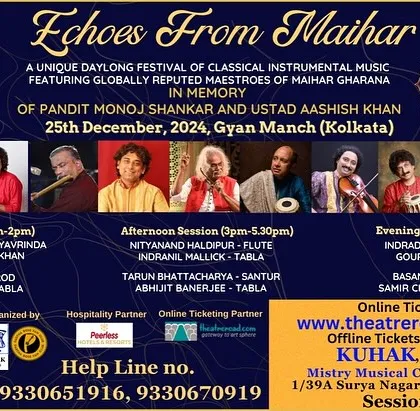 A poster for the 'Echoes From Maihar' festival in Kolkata, where I performed with Sarod Maestro Ken Zuckerman ji.