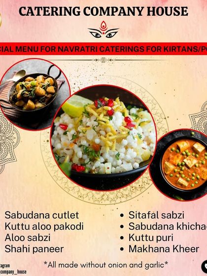 For Navratri, we offer a special fast-friendly menu for kirtans and poojas. All dishes, like Sabudana Khichadi and Kuttu Puri, are made without onion and garlic.