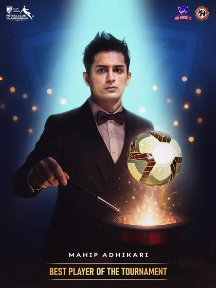 Pure magic on the court. This graphic celebrates Mahip Adhikari being named the Best Player of the Tournament at the AIFF Futsal Club Championship. Individual brilliance is a product of team effort.