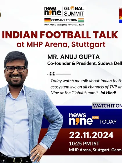 Announcing Mr. Anuj Gupta's talk at the Global Summit in Stuttgart. This event, where our partnership was formalized, was a major platform to discuss the Indian football ecosystem with global leaders.